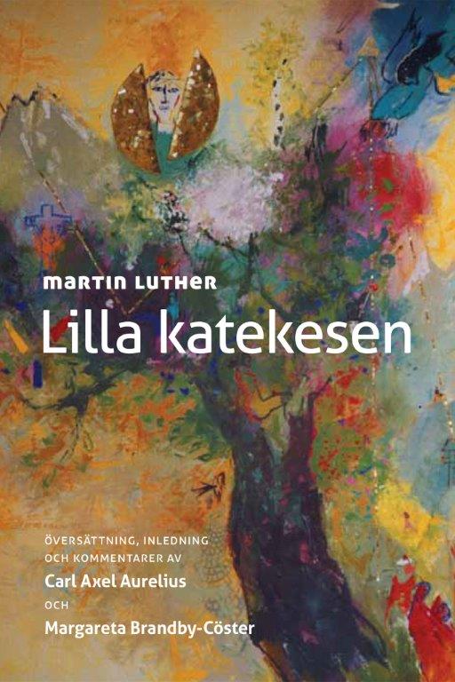 Bokomslag till Lilla Katekesen av Martin Luther.