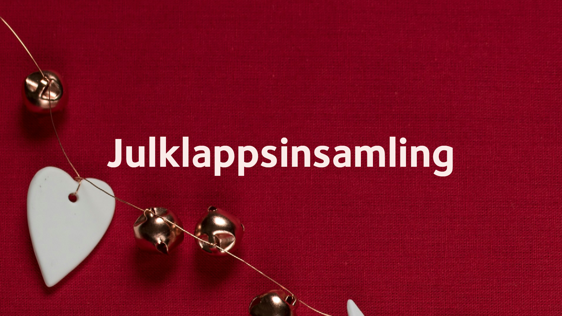 motiv med texten julklappsinsamling 