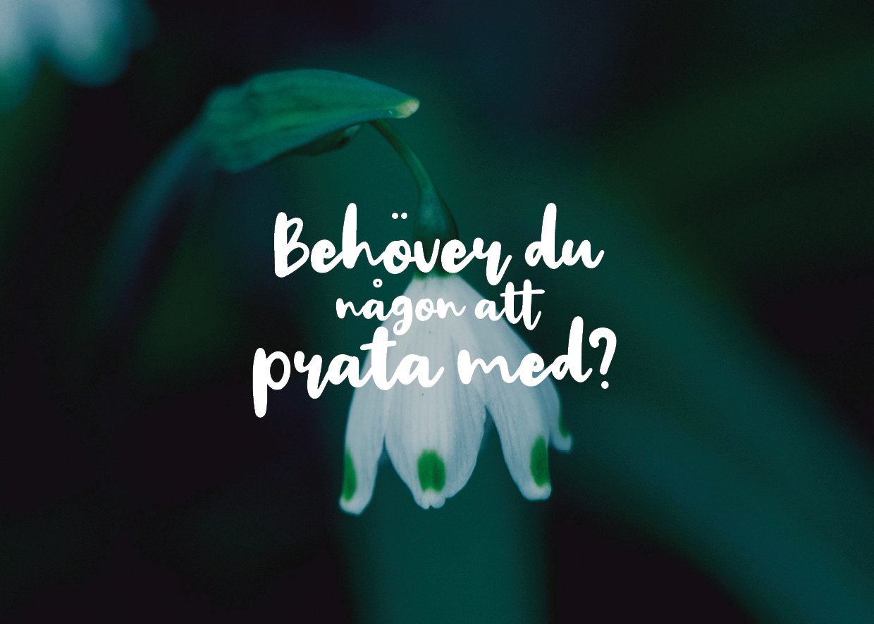 Snödroppe med texten behöver du någon att prata med?